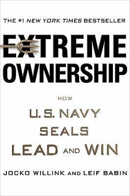Extreme ownership how - ownership:, u.s